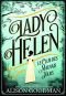 Lady Helen, Tome 1 : Le club des mauvais jours