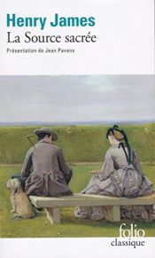 book cover of La Source sacrée by Henry James