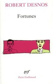 book cover of Fortunes (French Edition) by Robert Desnos