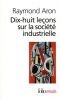 Eighteen Lectures on Industrial Society