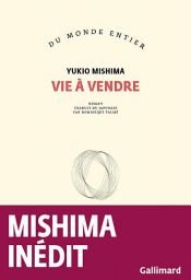 book cover of Vie à vendre by Mishima Yukio