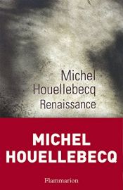 book cover of Renaissance by Μισέλ Ουελμπέκ