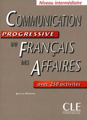 book cover of Communication Progressive Du Francais DES Affaires: Corriges by Jean-Luc Penfornis