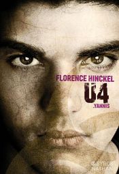 book cover of U4 Yannis by Florence Hinckel