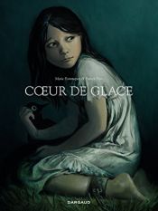 book cover of Coeur de glace by Pommepuy