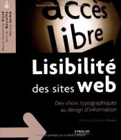 book cover of Lisibilité des sites web : Des choix typographiques au design d'information by Marie-Valentine Blond|Melina Zerbib|Olivier Marcellin