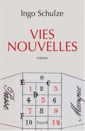 book cover of Vies nouvelles : La jeunesse d'Enrico Türmer dans ses lettres et sa prose by Ingo Schulze