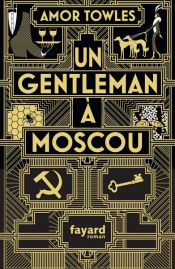 book cover of Un gentleman à Moscou by Amor Towles