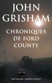 book cover of Chroniques de Ford County by John Grisham