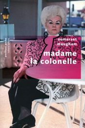 book cover of Madame la colonelle by Somersets Moems