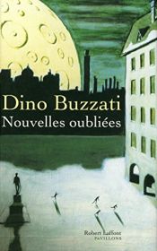 book cover of Nouvelles Oubliees by Ντίνο Μπουτζάτι