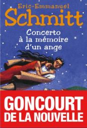book cover of Concerto à la mémoire d'un ange by Ерік-Емманюель Шмітт