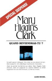 book cover of Quand reviendras-tu ? by Μαίρη Χίγκινς Κλαρκ
