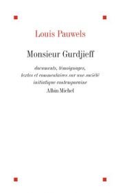 book cover of Gurdjew, der Magier. Wunderheiler, Fakir und Philosoph. by Louis Pauwels