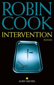 book cover of Intervention by Pierre Reigner|Robin Cook