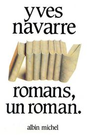 book cover of Romans, un roman by Yves Navarre