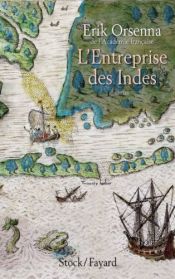 book cover of L'entreprise des Indes by Érik Orsenna