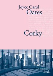 book cover of Corky (La cosmopolite) by ジョイス・キャロル・オーツ