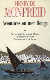 book cover of Aventures en mer Rouge by آنری دو مونفرید