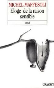book cover of Elogio da razão sensível by Michel Maffesoli