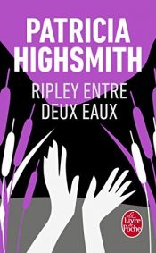 book cover of Ripley entre deux eaux by Patricia Highsmith