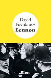 book cover of Lennon by David Foenkinos