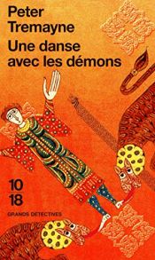book cover of Une danse avec les démons by Peter Tremayne