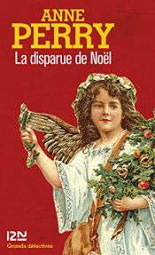 book cover of La disparue de Noël by Anne Perry