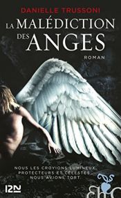 book cover of La malédiction des anges by Danielle Trussoni|Rainer Schmidt