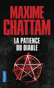 book cover of La Patience du Diable by Maxime Chattam