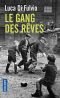 Le Gang des rêves