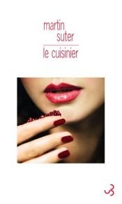 book cover of Le cuisinier by Suter Martin