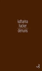 book cover of Démunis by Katharina Hacker