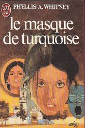 book cover of Le masque de turquoise by Phyllis Whitney