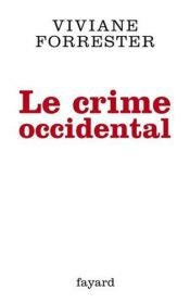 book cover of CRIMEN OCCIDENTAL, EL by Viviane Forrester