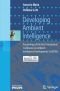 Developing Ambient Intelligence: Proceedings of the First International Conference on Ambient Intelligence Developments (AmID'06)