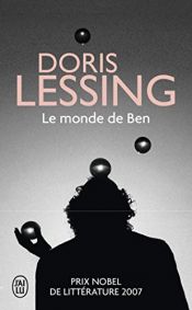 book cover of Le monde de Ben by Doris Lessing