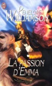 book cover of La passion d'Emma by Penelope Williamson