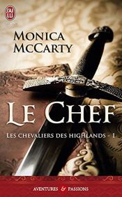 book cover of Les MacLeods, Tome 1 : La loi du Highlander by Monica McCarty