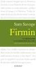 Firmin : Autobiographie d'un grignoteur de livres