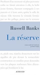 book cover of Réserve La by Russell Banks