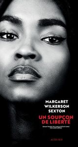 book cover of Un soupçon de liberté by Margaret Wilkerson Sexton