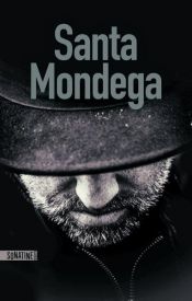 book cover of Santa Mondega by Bourbon Kid (Anonyme)