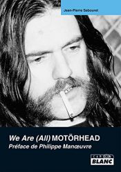 book cover of Motorhead - we are (all) motorhead by Jean-Pierre Sabouret