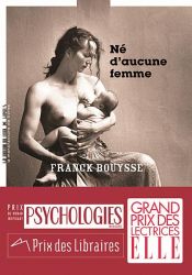 book cover of Né d'aucune femme by Franck Bouysse
