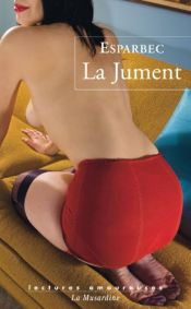 book cover of La Jument by Esparbec