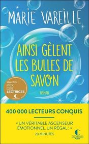 book cover of Ainsi gèlent les bulles de savon by Marie Vareille