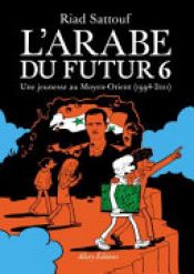 book cover of Arab of the future by Riad Sattouf