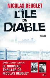 book cover of L’île du Diable by Nicolas Beuglet