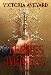 book cover of Terres brisées T01 by Victoria Aveyard